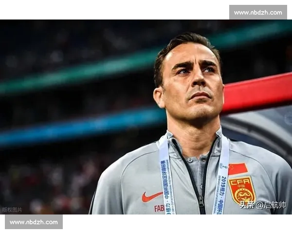 卡纳瓦罗执教国足终获官宣！足协确认提交材料